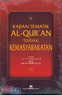 Image of KAJIAN TEMATIK AL QURAN TENTANG KEMASYARAKATAN